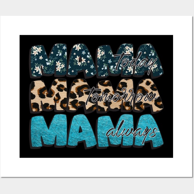 mama Wall Art by Diannas